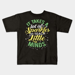 'Takes a Lot of Sparkle' Kindergarten Teacher Gift Kids T-Shirt